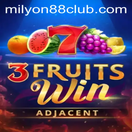 Discover the Exciting World of 3FruitsWin with Milyon88