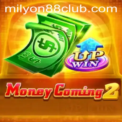 Unveiling MoneyComing2: A Thrilling Game of Strategy and Fortune with Milyon88