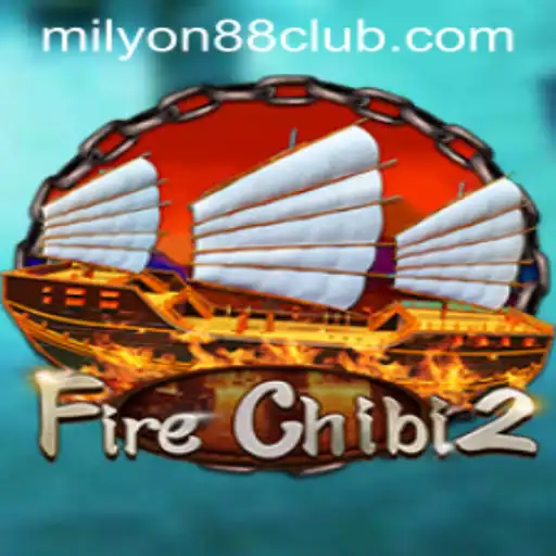 FireChibi2: An Exciting Gaming Experience Enhanced by Milyon88