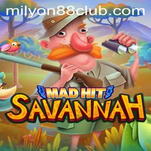 MadHitSavannah Game: A Thrilling Adventure in the Heart of the Savannah