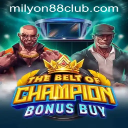 Discover the Thrill of TheBeltOfChampionBonusBuy on Milyon88