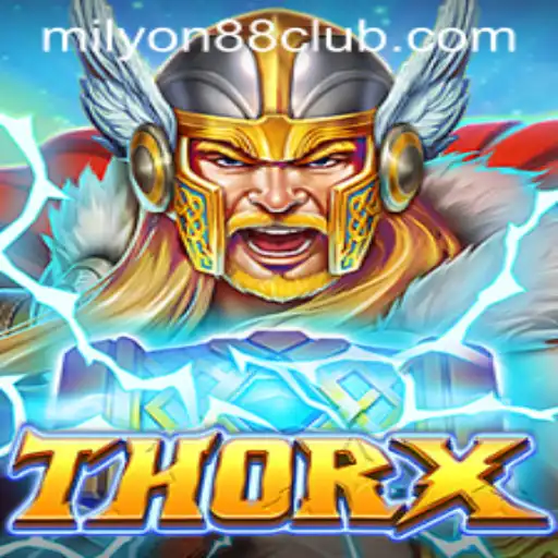 Dive into the World of ThorX: The Ultimate Gaming Experience with Milyon88
