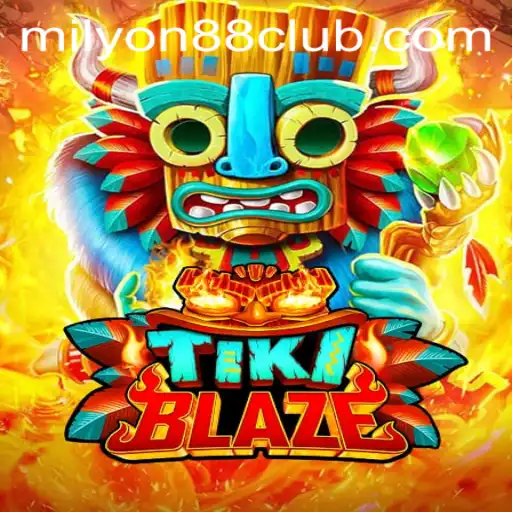 Discover the Dynamic World of TikiBlaze: An Engaging New Adventure with Milyon88